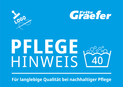 Graefer Textilveredelung Pflegehinweis